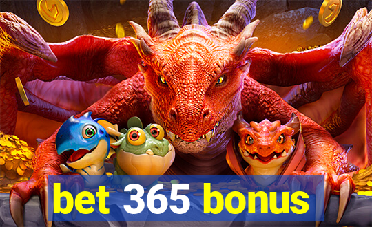 bet 365 bonus